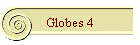 Globes 4